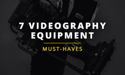 7 Videography Equipment Must Haves For Beginners